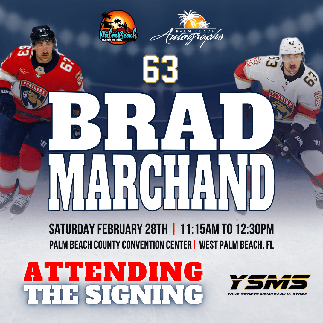 BRAD MARCHAND AUTOGRAPH EVENT - PALM BEACH CARD SHOW Public Signing - February 28th, 2026