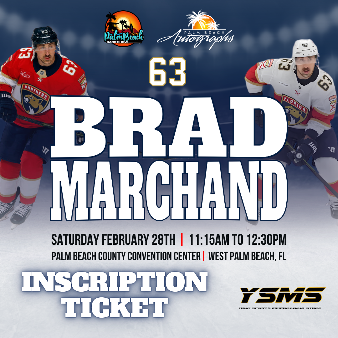 BRAD MARCHAND AUTOGRAPH EVENT - PALM BEACH CARD SHOW Public Signing - February 28th, 2026