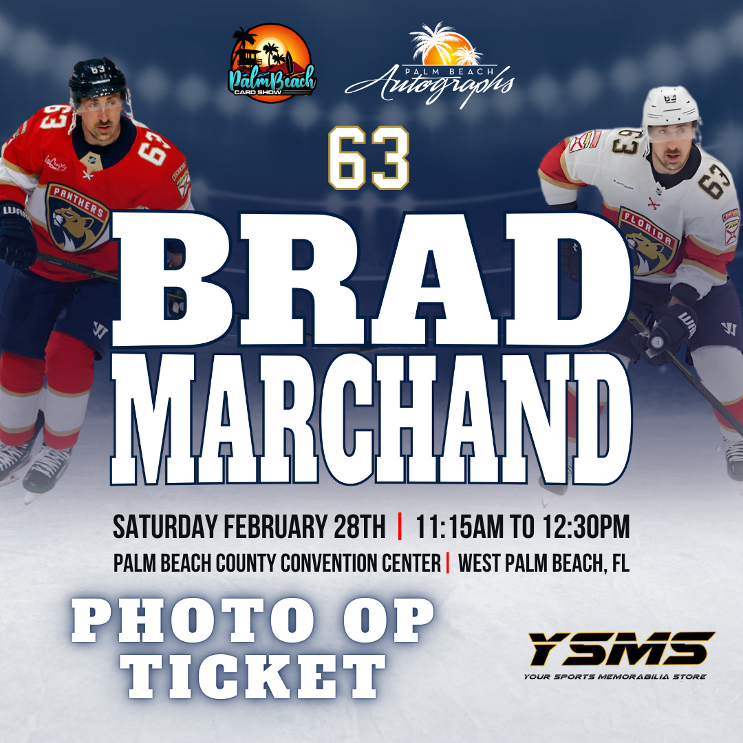 BRAD MARCHAND AUTOGRAPH EVENT - PALM BEACH CARD SHOW Public Signing - February 28th, 2026