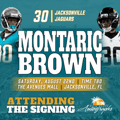 MONTARIC BROWN JACKSONVILLE JAGUARS In-Store Public Autograph Signing Event In Jacksonville at Avenues Mall - August 22nd, 2026