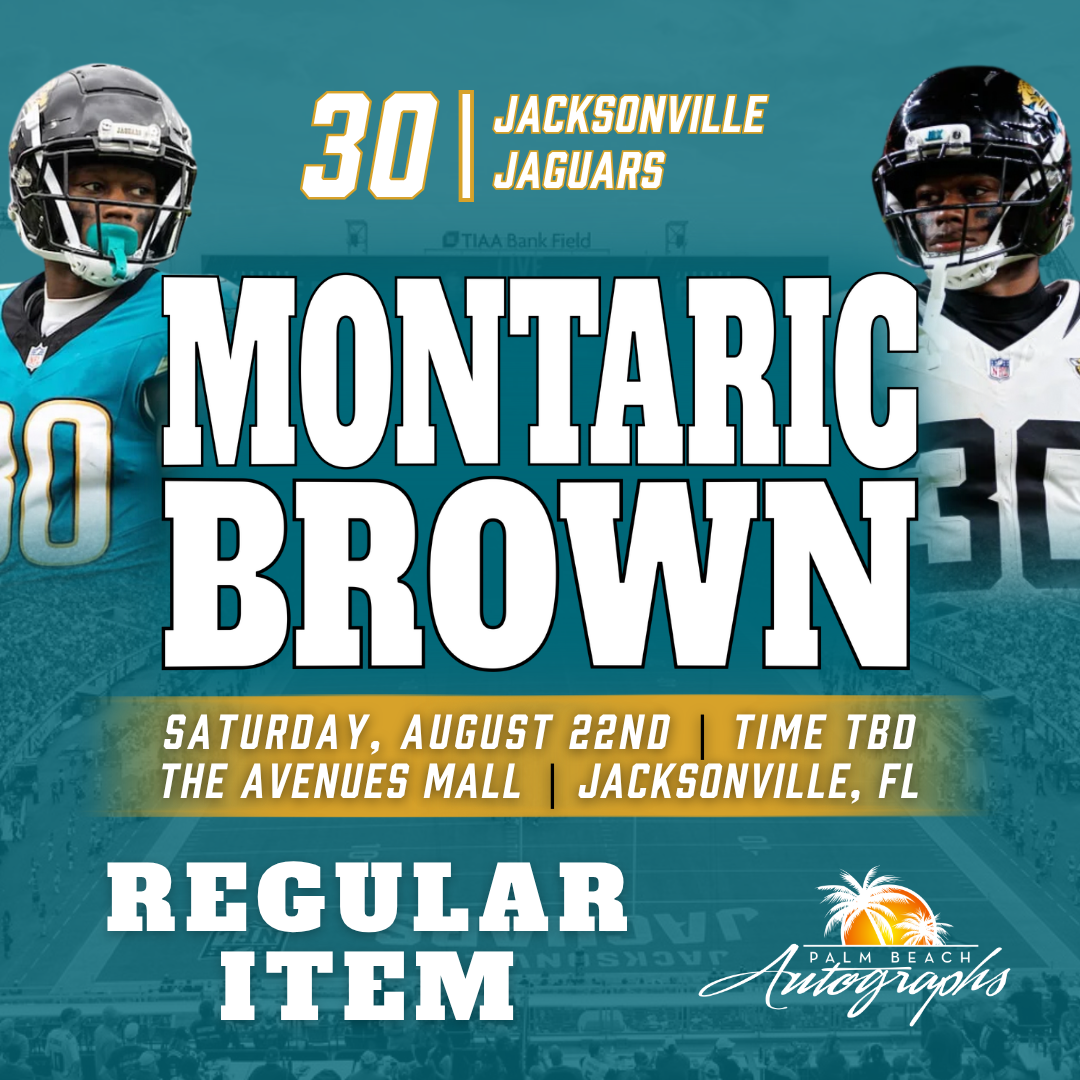 MONTARIC BROWN JACKSONVILLE JAGUARS In-Store Public Autograph Signing Event In Jacksonville at Avenues Mall - August 22nd, 2026