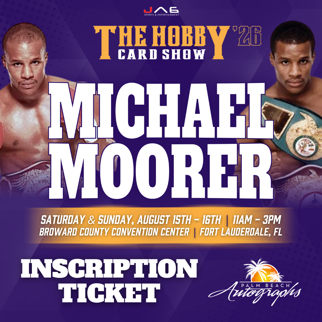 MICHAEL MOORER Boxing In-Person Autograph Event at THE HOBBY CARD SHOW Public Signing Event - August 15-16th, 2026