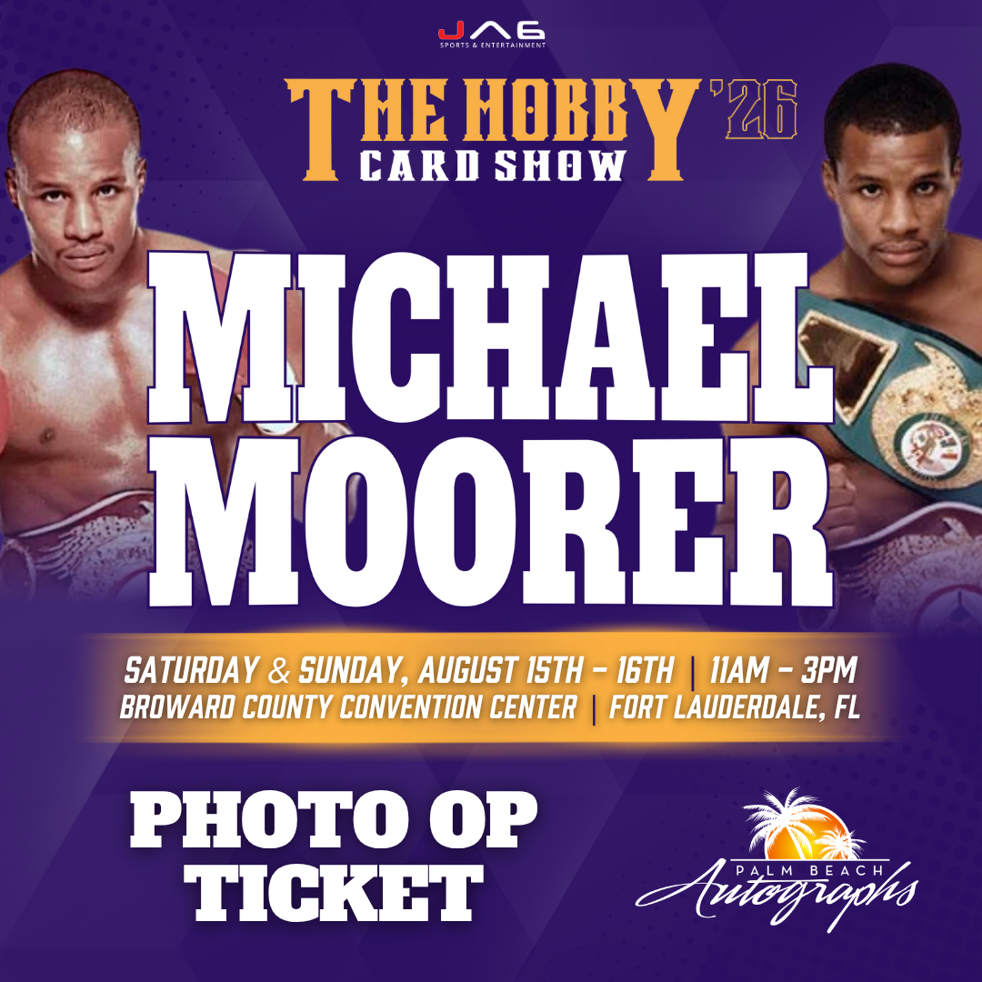 MICHAEL MOORER Boxing In-Person Autograph Event at THE HOBBY CARD SHOW Public Signing Event - August 15-16th, 2026