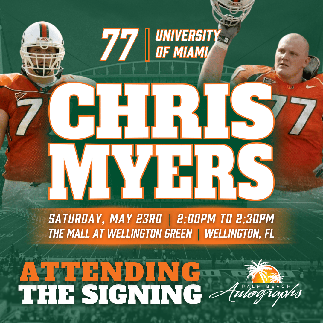 CHRIS MYERS AUTOGRAPH EVENT - WELLINGTON (The Mall at Wellington Green) In-Store Public Signing - May 23rd, 2026
