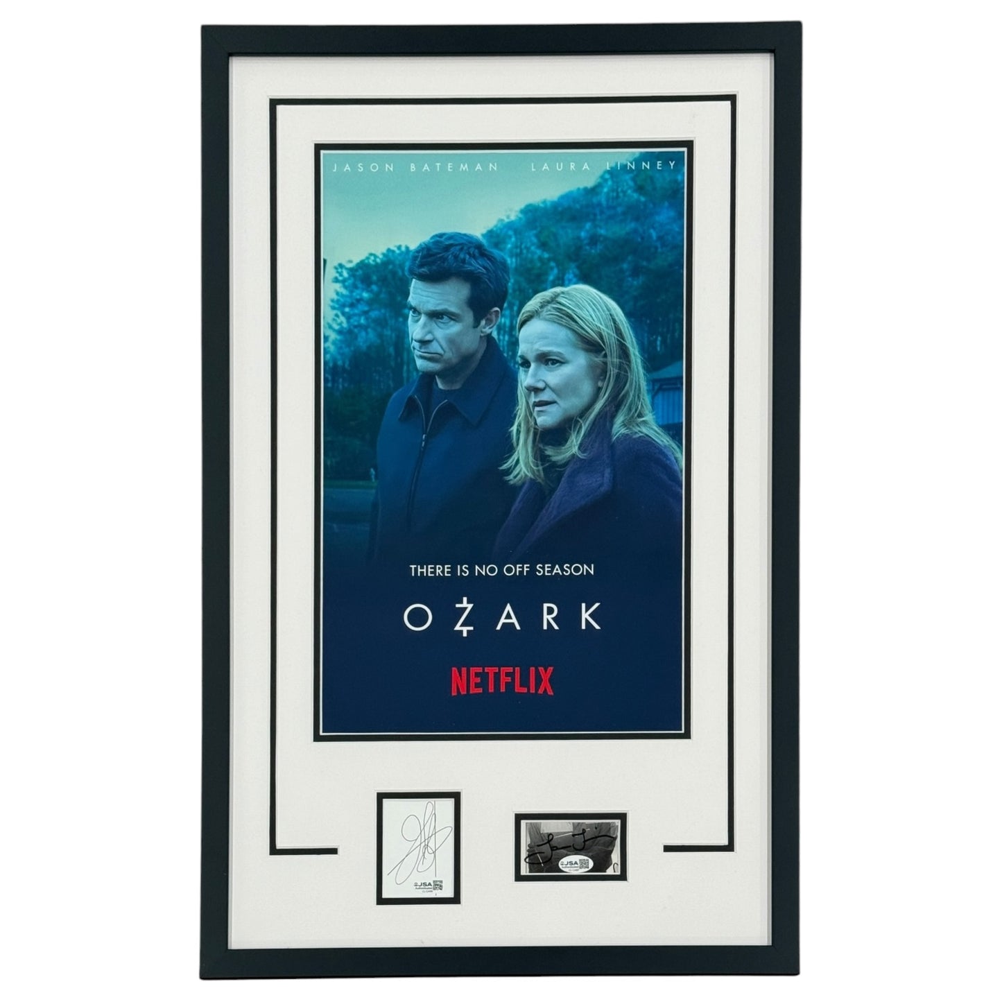 Ozark 11x17 TV Poster Deluxe Framed with Jason Bateman And Laura Linney Autographs - JSA