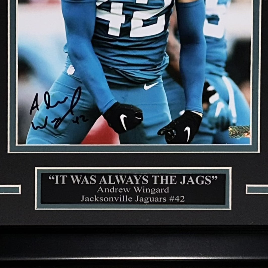 Andrew Wingard Autographed Jacksonville Jaguars Deluxe Framed 8x10 Photo "It was Always the Jags"