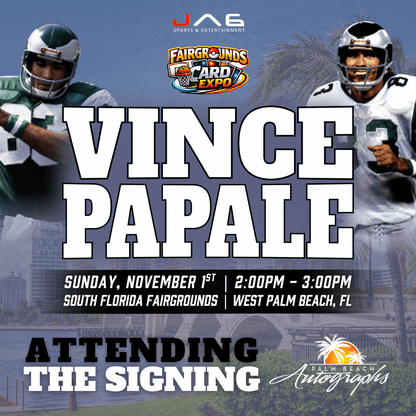 VINCE PAPALE Philadelphia Eagles "Invincible" In-Person Autograph Event at Fairgrounds Card Expo Public Signing Event - November 1st, 2026