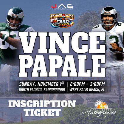 VINCE PAPALE Philadelphia Eagles "Invincible" In-Person Autograph Event at Fairgrounds Card Expo Public Signing Event - November 1st, 2026