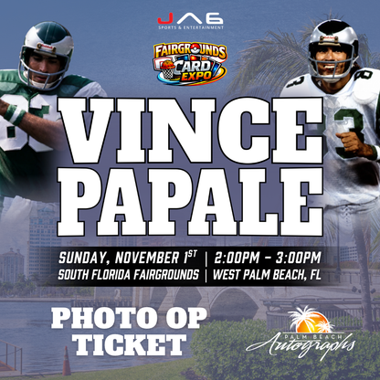 VINCE PAPALE Philadelphia Eagles "Invincible" In-Person Autograph Event at Fairgrounds Card Expo Public Signing Event - November 1st, 2026