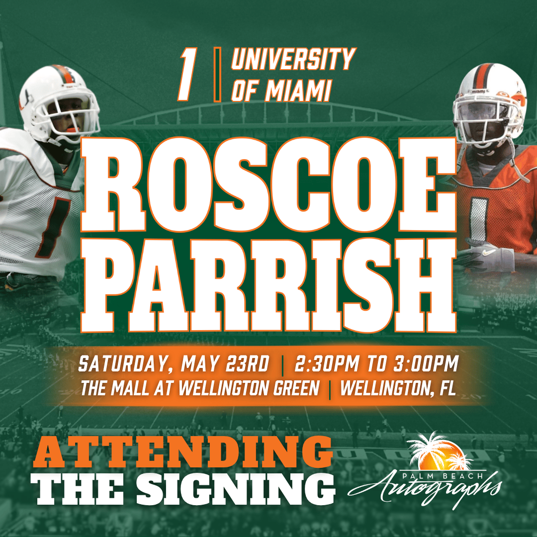 ROSCOE PARRISH AUTOGRAPH EVENT - WELLINGTON (The Mall at Wellington Green) In-Store Public Signing - May 23rd, 2026