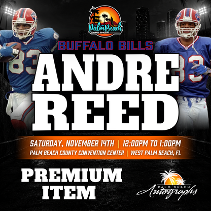 ANDRE REED Buffalo Bills In-Person Autograph Event at Palm Beach Card Show Public Signing Event - November 14th, 2026