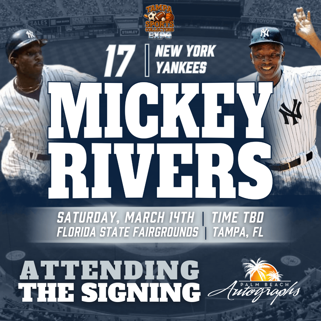 MICKEY RIVERS AUTOGRAPH EVENT - TAMPA BAY SPORTS COLLECTORS EXPO PUBLIC SIGNING EVENT - March 14th, 2026