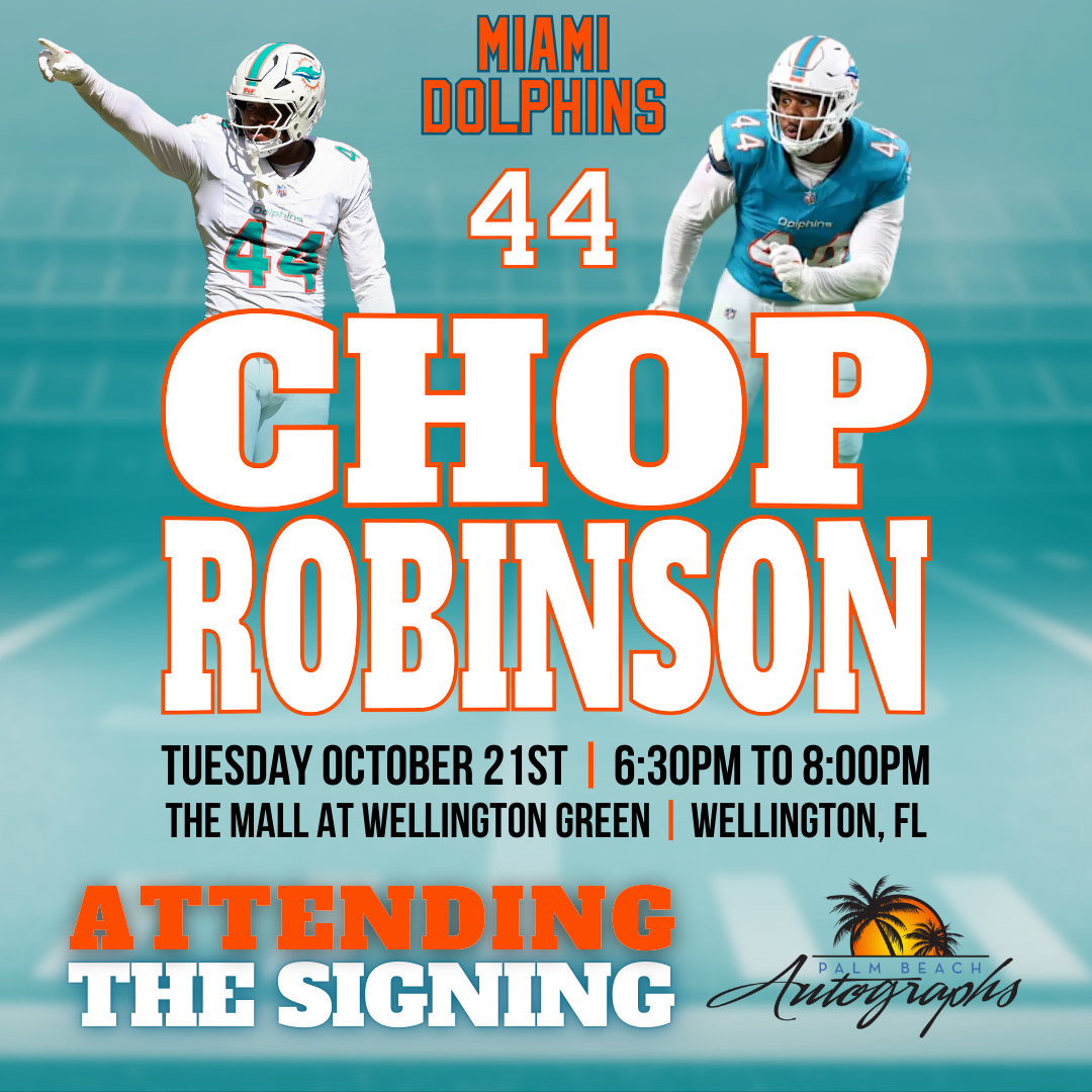 CHOP ROBINSON AUTOGRAPH EVENT - Wellington (The Mall at Wellington Green) In-Store Public Signing - October 21st, 2025