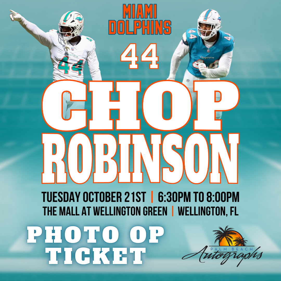 CHOP ROBINSON AUTOGRAPH EVENT - Wellington (The Mall at Wellington Green) In-Store Public Signing - October 21st, 2025