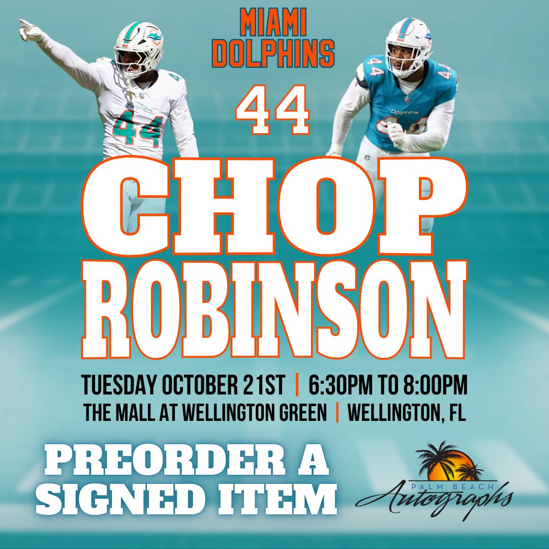 CHOP ROBINSON AUTOGRAPH EVENT - Wellington (The Mall at Wellington Green) In-Store Public Signing - October 21st, 2025