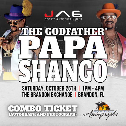 PAPA SHANGO "THE GODFATHER" AUTOGRAPH EVENT - Tampa (Brandon Exchange) In-Store Public Signing - October 25th, 2025