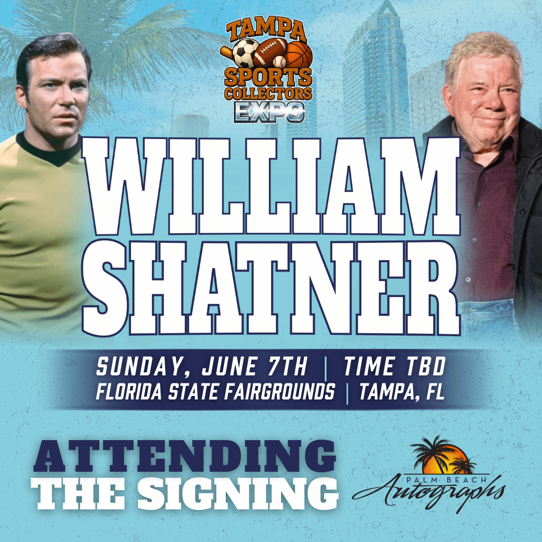 WILLIAM SHATNER AUTOGRAPH EVENT - TAMPA BAY SPORTS COLLECTORS EXPO PUBLIC SIGNING EVENT - June 7th, 2026