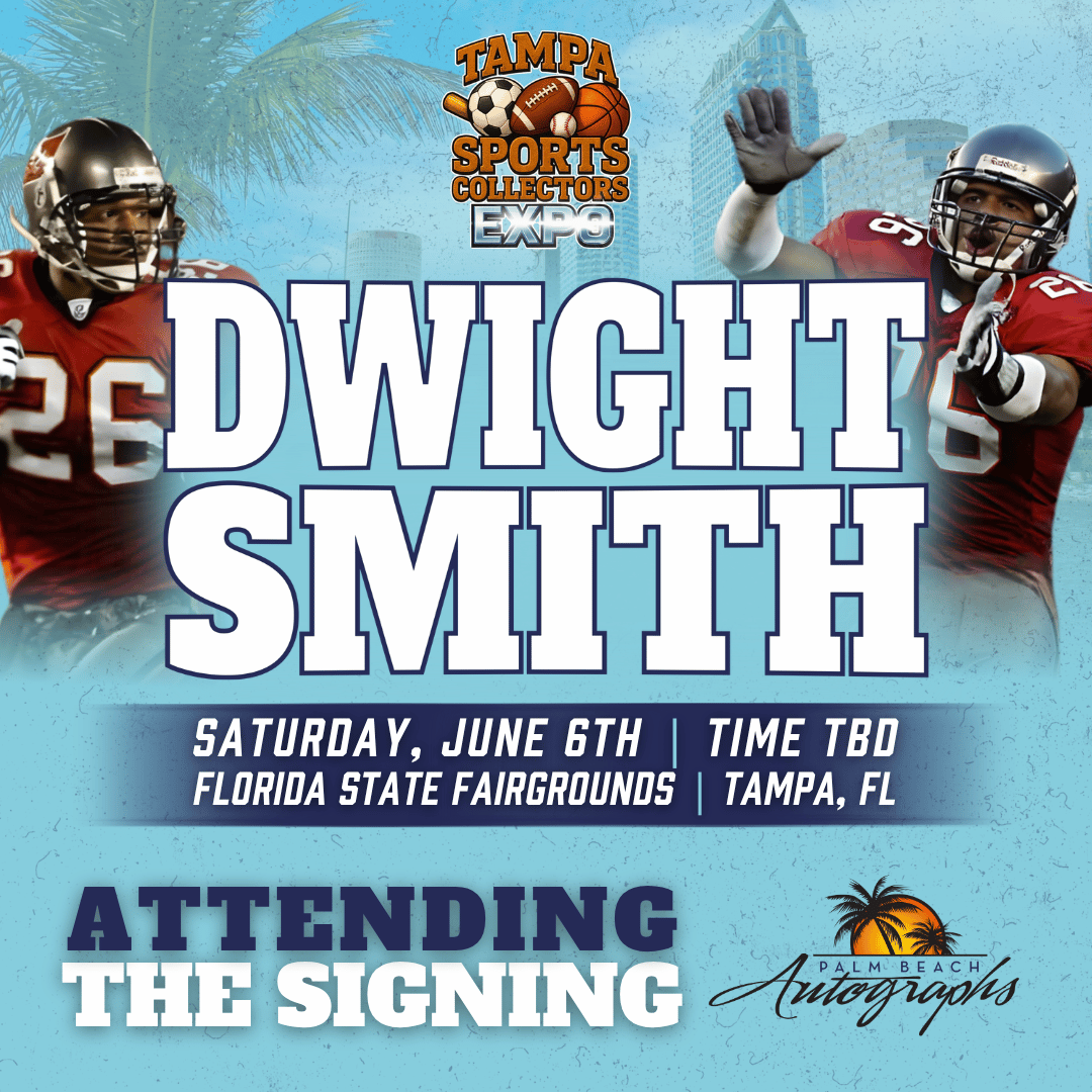 DWIGHT SMITH AUTOGRAPH EVENT - TAMPA BAY SPORTS COLLECTORS EXPO PUBLIC SIGNING EVENT - June 6th, 2026
