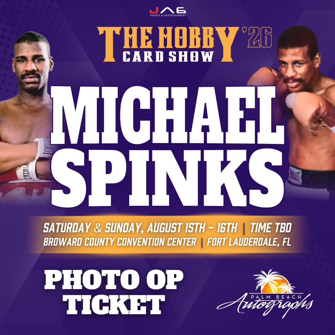 MICHAEL SPINKS AUTOGRAPH EVENT - THE HOBBY CARD SHOW Public Signing - August 15-16th, 2026