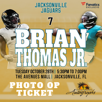 BRIAN THOMAS JR. AUTOGRAPH EVENT - Jacksonville (The Avenues Mall) In-Store Public Signing - October 28th, 2025
