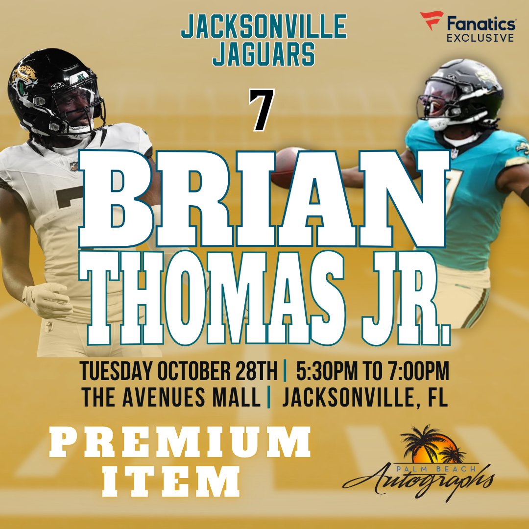 BRIAN THOMAS JR. AUTOGRAPH EVENT - Jacksonville (The Avenues Mall) In-Store Public Signing - October 28th, 2025