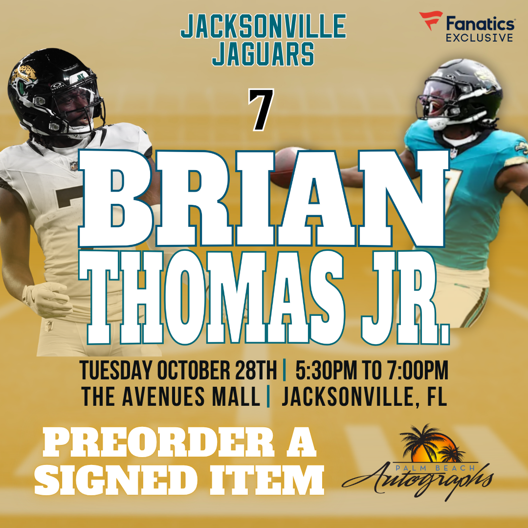 PRESALE - BRIAN THOMAS JR. MAIL ORDER FOR OUR JACKSONVILLE In-Store Signing - October 28th, 2025