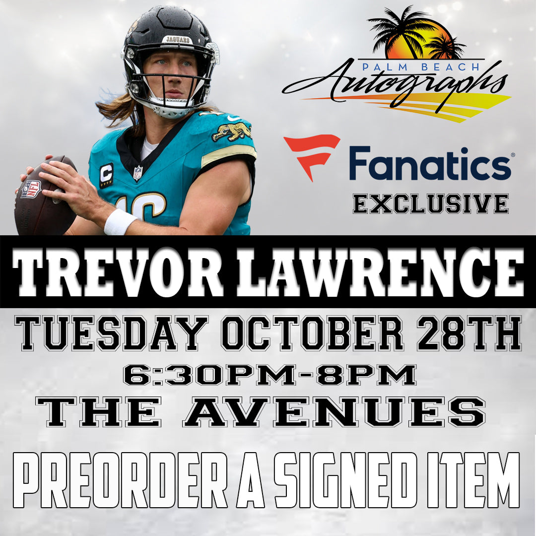 PRESALE - TREVOR LAWRENCE MAIL ORDER FOR OUR JACKSONVILLE In-Store Signing - October 28th, 2025