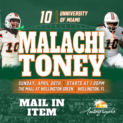 MALACHI TONEY AUTOGRAPH EVENT - WELLINGTON (The Mall at Wellington Green) In-Store Public Signing - April 26th, 2026