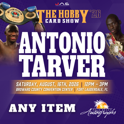 ANTONIO TARVER Boxing In-Person Autograph Event at The Hobby Card Show Public Signing Event - August 15th, 2026