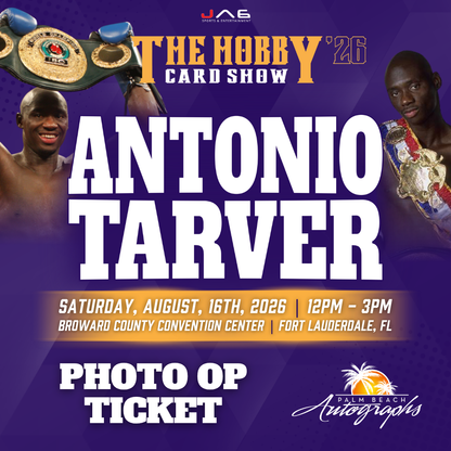 ANTONIO TARVER Boxing In-Person Autograph Event at The Hobby Card Show Public Signing Event - August 15th, 2026