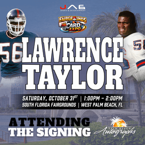 LAWRENCE TAYLOR New York Giants In-Person Autograph Event at Fairgrounds Card Expo Public Signing Event - October 31st, 2026