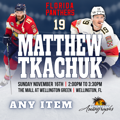 MATTHEW TKACHUK AUTOGRAPH EVENT - Wellington (The Mall at Wellington Green) In-Store Public Signing - November 16th, 2025