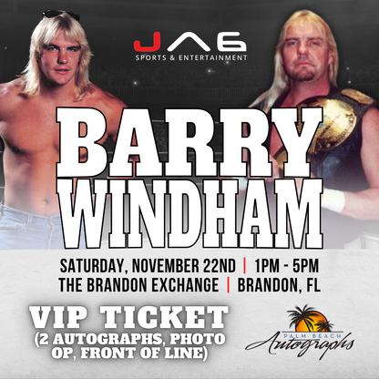 BARRY WINDHAM AUTOGRAPH EVENT - Tampa (Brandon Exchange) In-Store Public Signing - November 22nd, 2025