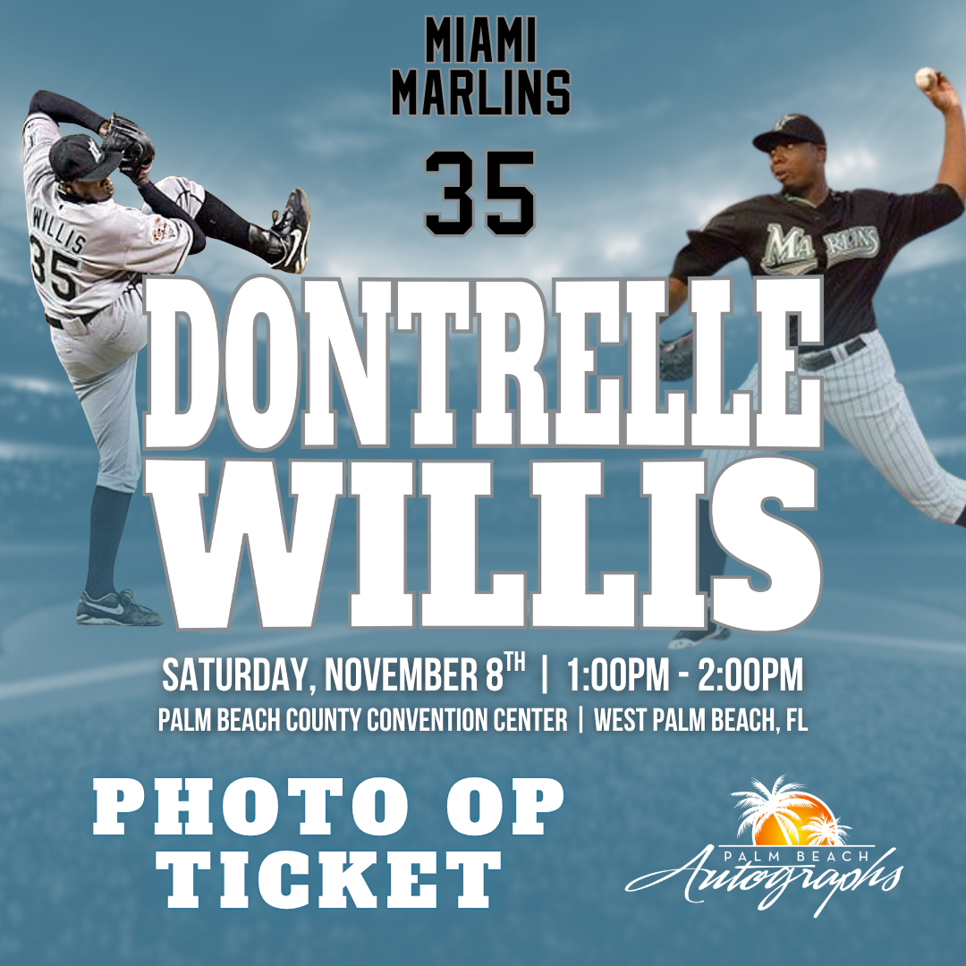 DONTRELLE WILLIS AUTOGRAPH EVENT - PALM BEACH CARD SHOW Public Signing - November 8th, 2025