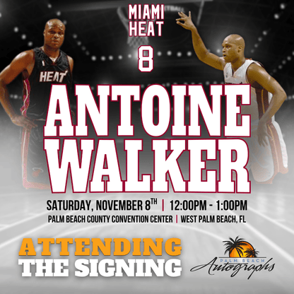 ANTOINE WALKER AUTOGRAPH EVENT - PALM BEACH CARD SHOW Public Signing - November 8th, 2025