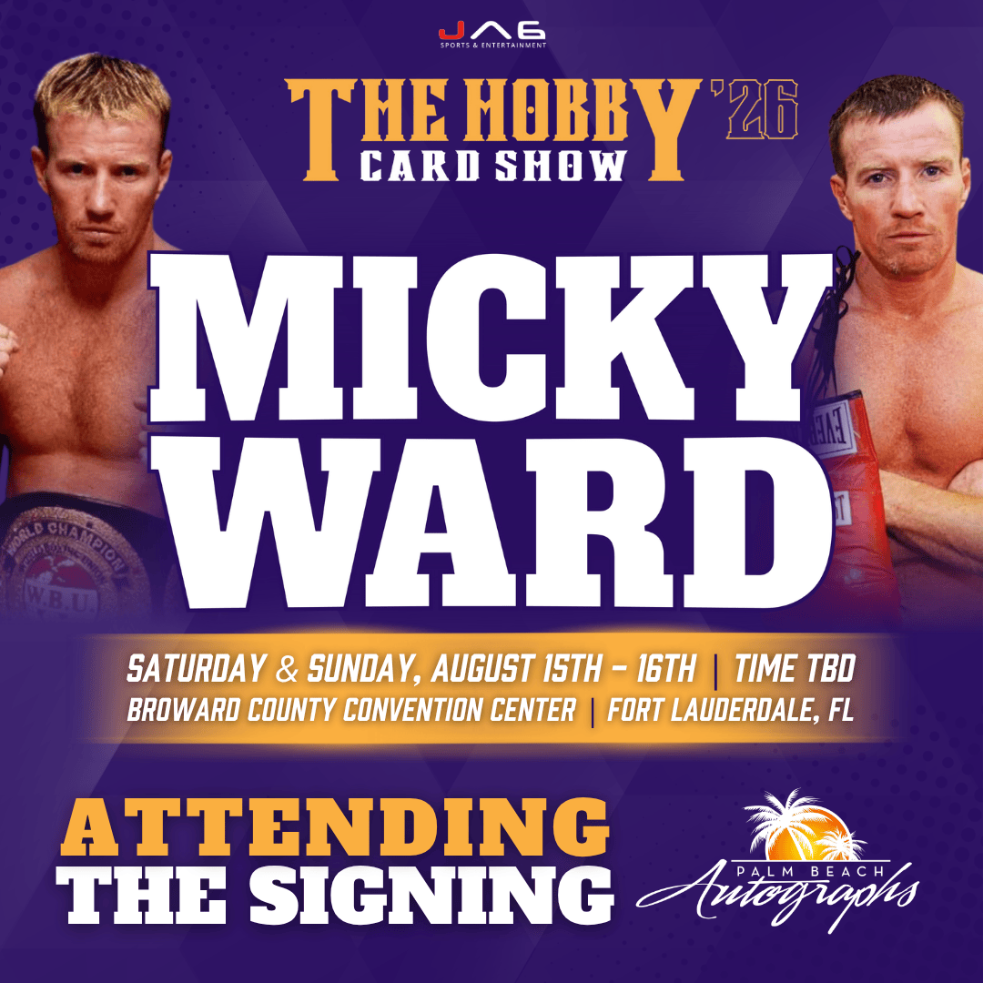 MICKY WARD Boxing In-Person Autograph Event at THE HOBBY CARD SHOW Public Signing Event - August 15-16th, 2026