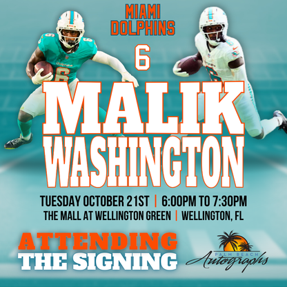 MALIK WASHINGTON AUTOGRAPH EVENT - Wellington (The Mall at Wellington Green) In-Store Public Signing - October 21st, 2025
