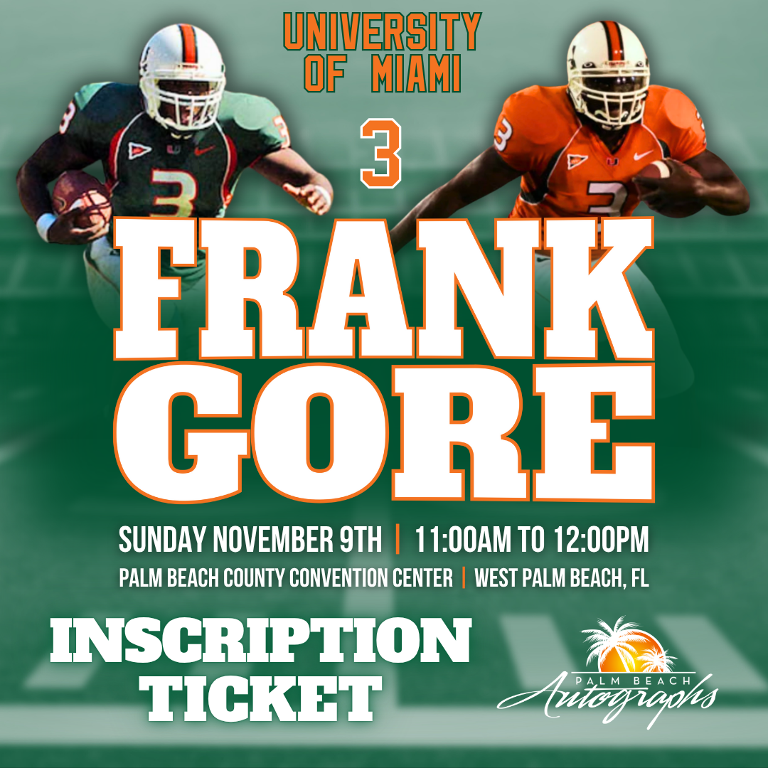 FRANK GORE AUTOGRAPH EVENT - PALM BEACH CARD SHOW Public Signing - November 9th, 2025