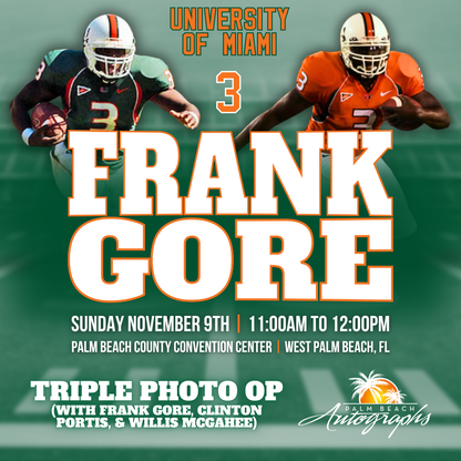 FRANK GORE AUTOGRAPH EVENT - PALM BEACH CARD SHOW Public Signing - November 9th, 2025