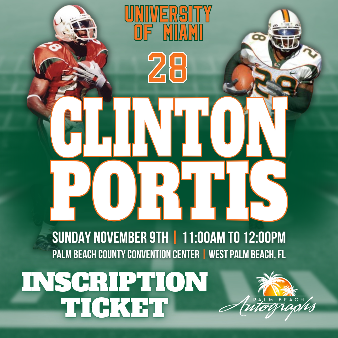 CLINTON PORTIS AUTOGRAPH EVENT - PALM BEACH CARD SHOW Public Signing - November 9th, 2025