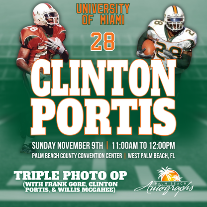 CLINTON PORTIS AUTOGRAPH EVENT - PALM BEACH CARD SHOW Public Signing - November 9th, 2025