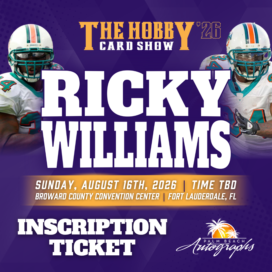 RICKY WILLIAMS Miami Dolphins In-Person Autograph Event at THE HOBBY CARD SHOW Public Signing Event - August 16th, 2026