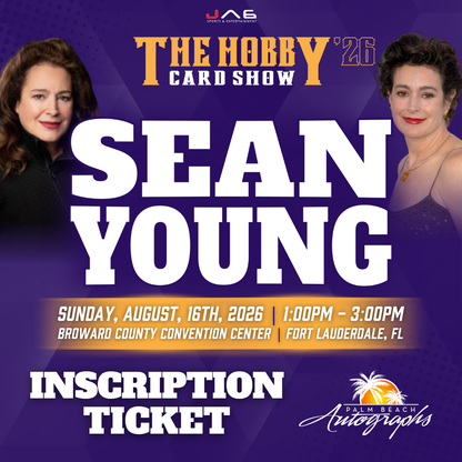 SEAN YOUNG In-Person Autograph Event at THE HOBBY CARD SHOW Public Signing Event - August 16th, 2026