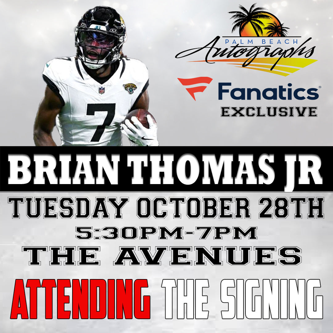 BRIAN THOMAS JR. AUTOGRAPH EVENT - Jacksonville (The Avenues Mall) In-Store Public Signing - October 28th, 2025