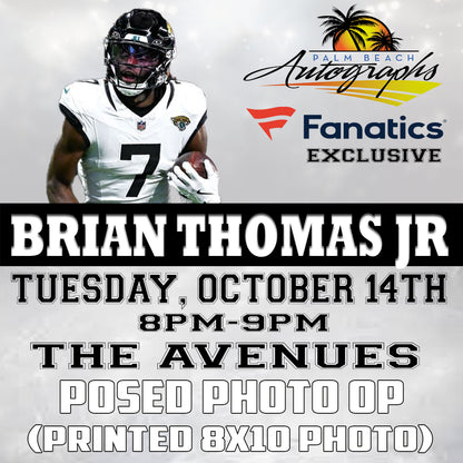 BRIAN THOMAS JR. AUTOGRAPH EVENT - Jacksonville (The Avenues Mall) In-Store Public Signing - October 14th, 2025