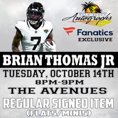 BRIAN THOMAS JR. AUTOGRAPH EVENT - Jacksonville (The Avenues Mall) In-Store Public Signing - October 14th, 2025