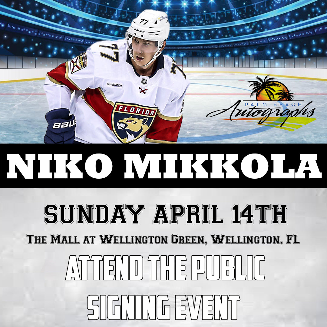 Niko Mikkola AUTOGRAPH - Wellington In-Store Public Signing - April 14th, 2024 - YOU MUST SELECT AN OPTION OR YOUR ORDER WILL BE CANCELLED