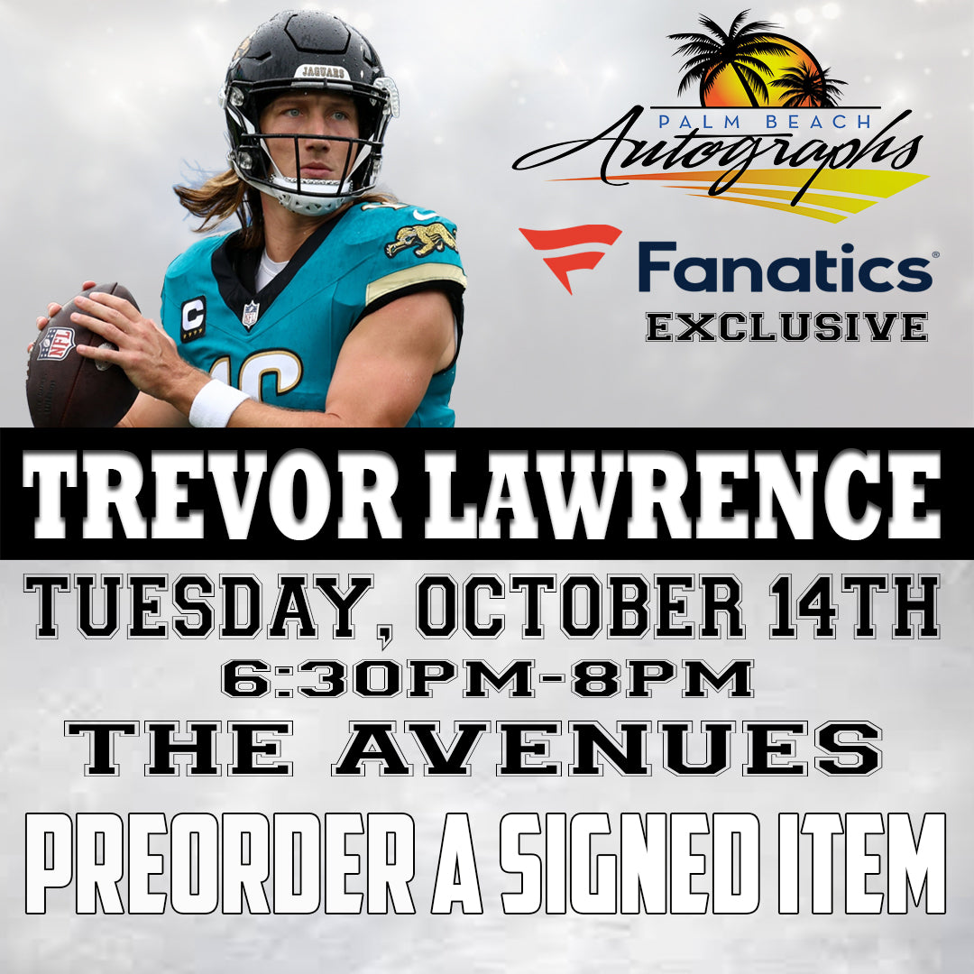 PRESALE - TREVOR LAWRENCE MAIL ORDER FOR OUR JACKSONVILLE In-Store Signing - October 14th, 2025