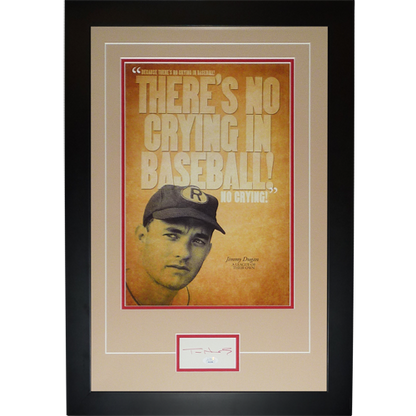 Tom Hanks Autographed A League of Their Own No Crying In Baseball Deluxe Framed 12x18 Poster Piece - JSA