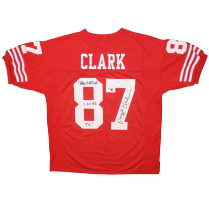 Dwight Clark Autographed San Francisco 49ers (Red #87) Custom Jersey w/ "The Catch 1-10-82 TD!"